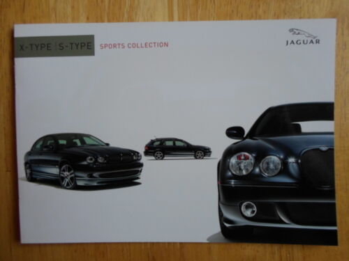 JAGUAR X and S Type Sports Collection c2004 UK Market Sales Brochure 