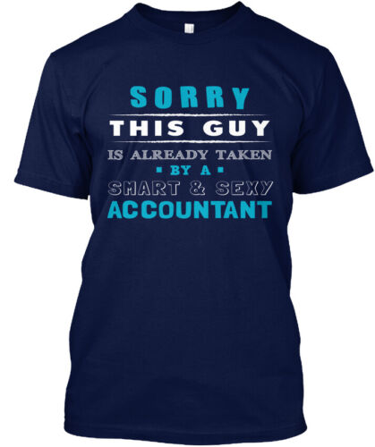 Details about   Accountants Guy Gift-taken By A Smart Sorry This Is Hanes Tagless Tee T-Shirt 