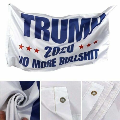 Make // Keep America Great Again MAGA 2020 USA No More BS 3/' x 5/' Trump Flag