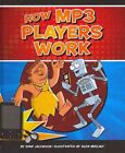 How MP3 Players Work by Ryan Jacobson (Hardback, 2011)