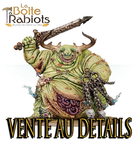 Warhammer 40000 Age of Sigmar Daemons Great Unclean One Vente au détail Rabiot