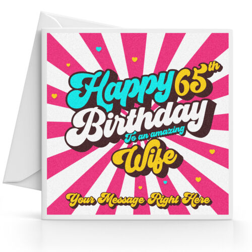 Personalised 65th Birthday Card Female Daughter Grandmother Sister Friend Mum