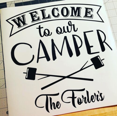 May be Customized w/ Name & Date Welcome to Our Camper Vinyl Decal for Window 