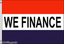 WE FINANCE Car Showroom Garage Sign Advertising POS 5/'x3/' Flag