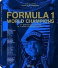 Formula 1: World Champions by Rainer W. Schlegelmilch (Hardback, 2012)