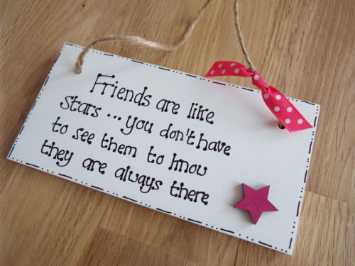 Friends are like stars wooden sign plaque shabby chic gift best friend gift