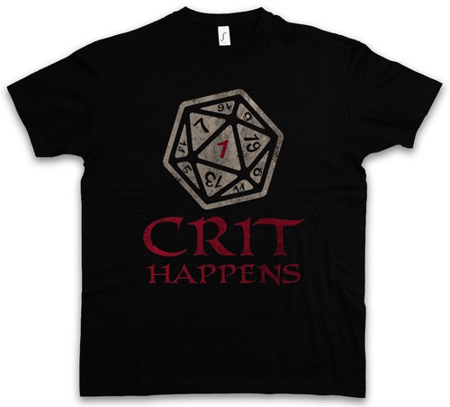CRIT HAPPENS T-SHIRT Dungeons Gamer Games /& Video RPG Roleplay Dragons Larp Dice