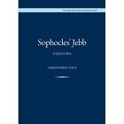 Sophocles' Jebb: A Life in Letters by Cambridge Philological Society (Hardback, 2013)