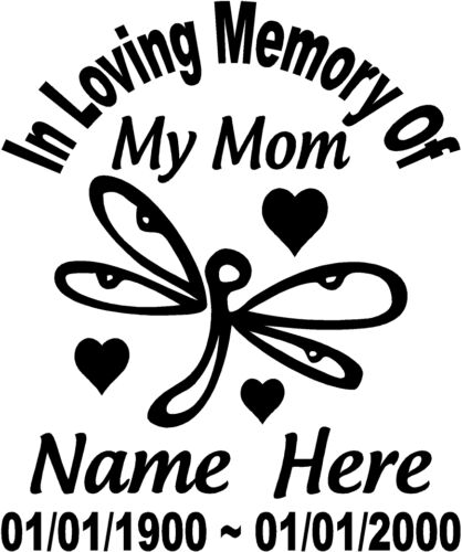 In Loving Memory Of 8" Dragonfly Mom Decal Window Sticker Custom Memorial car 