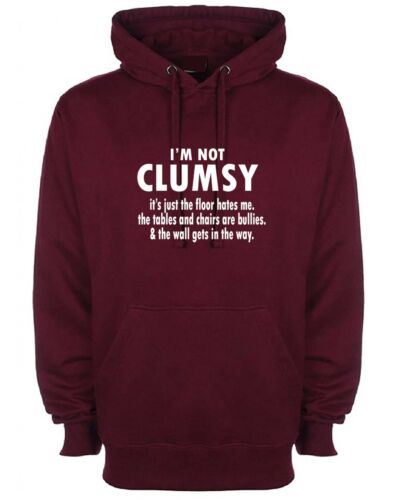 I/'m Not Clumsy funny novelty Hoodie Hoody Hood birthday xmas gift humour Unisex