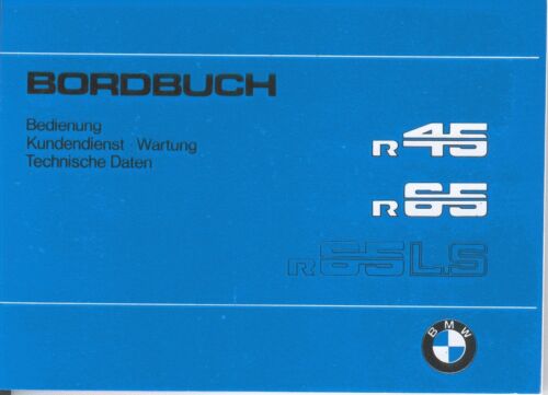 BMW Manuel D'ATELIER/réparation Instructions r 45; r 65 LS/r45 r65 r65ls; NEUF
