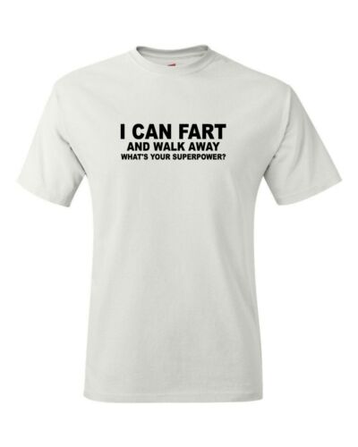 I Can Fart and Walk Away T Shirt Funny Joke Dad Christmas Father Gift T-Shirt