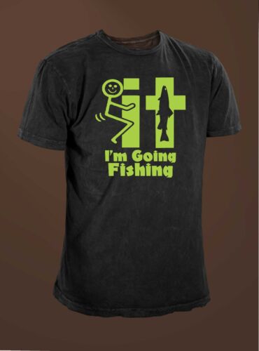 F/&#k It I/'m Going Fishing Men/'s  Funny Fishing T-shirt