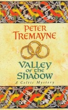 Valley of the Shadow (Sister Fidelma),Peter Tremayne