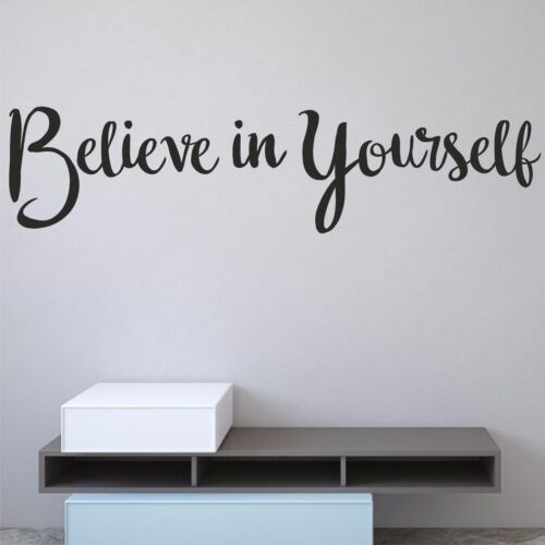 Believe In Yourself Wall Quote Sticker Decal Words Vinyl Bedroom MirrorWQB44