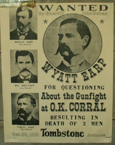 WYATT EARP Tombstone & OK Corral Old West Wanted Posters 8.5 X 11
