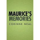 Maurice's Memories by Corinne Neal (Paperback / softback, 2014)