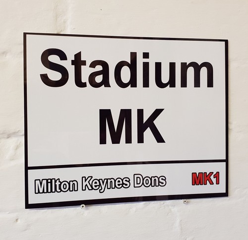 Milton Keynes Dons fc Stadium MK Metal Street Sign 2 Sizes Available football