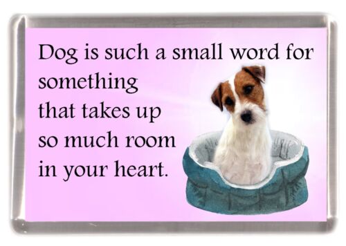 Parson Russell Terrier Fridge Magnet "Dog is such a small word.." by Starprint 