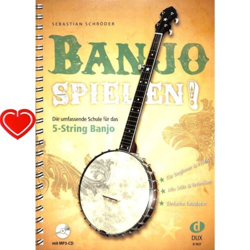 Die umfassende Schule für das 5-String Banjo mit CD Banjo spielen Notenklam