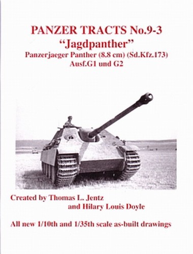 Jagdpanther Ausf Panzer Tracts 9-3 G1/&G2 Panzer-Modellbau//Pläne//Bilder//Profile