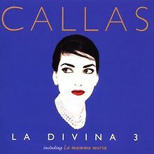 La Divina 3 von Maria Callas | CD | Zustand gut