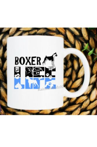 Boxer Life dog lover MUG CUP  FUN gift New 11oz white DESIGN ON BOTH SIDES 