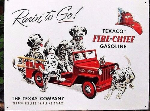 TEXACO FIRE CHIEF/RARIN' TO GO/ JEEP 12 x16" DALMATIONS METAL SIGN GASOLINE 