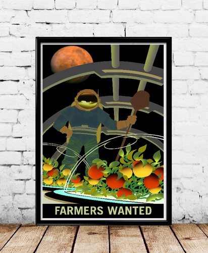 NASA Mars Explorers Recruitment Poster Multi Size Farmers Wanted