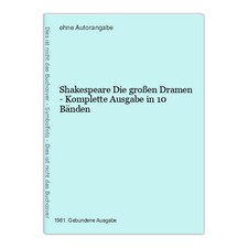 Shakespeare Die großen Dramen - Komplette Ausgabe in 10 Bänden