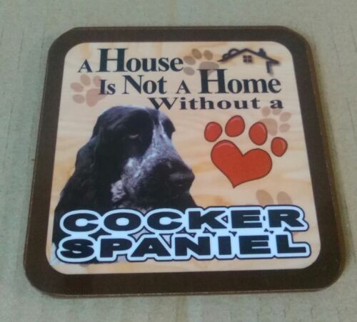 Una casa no es un hogar sin una Cocker Spaniel-Bebidas Posavasos
