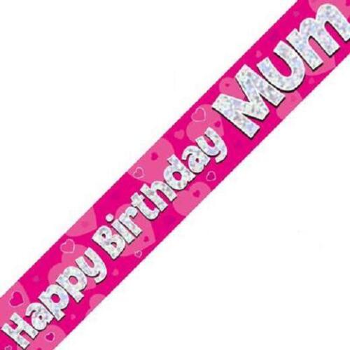 Happy Birthday Mum Party Banner 270cm long repeats 3 times Holographic Pink