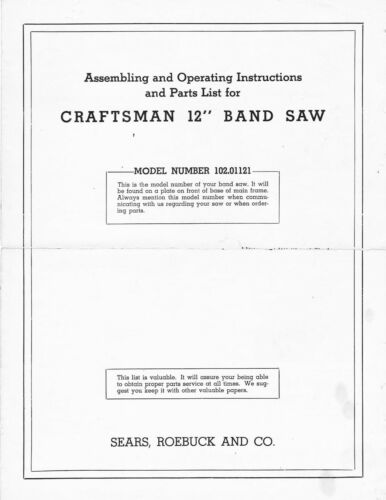 SEARS CRAFTSMAN 12 INCH BAND SAW OWNERS MANUAL 102.01121 12" 
