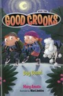 Good Crooks: Book two: Dog Gone! by Ward Jenkins, Mary Amato (Hardback, 2014)
