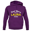 First Name Unisex Hoodie Don't Worry It's a LAURA Thing! Surname 