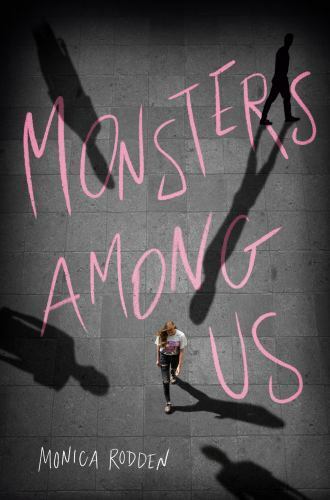 Monsters among Us by Monica Rodden (2021, Hardcover)