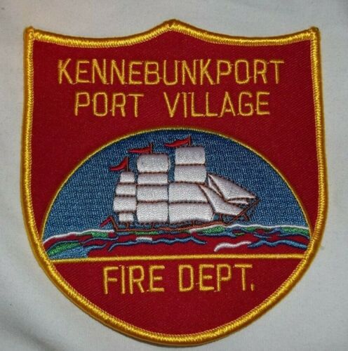 New Embroidered Uniform Patch MAINE Ship KENNEBUNKPORT VILLAGE FIRE DEPARTMENT