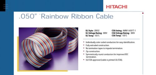 RAINBOW RIBBON CABLE  .050/"  HITACHI CABLE P//N 23026-026 ROLL=100/'