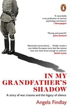 In My Grandfather’s Shadow: A story..., Findlay, Angela