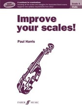 Improve Your Scales! Violin Grade 4 Violin