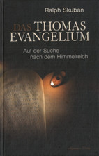 Das Thomas-Evangelium von Ralph Skuban (2017, gebunden)