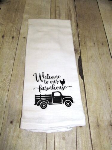 Welcome To Our Farmhouse Flour Sack Towel 100% Cotton Rustic Vintage Look