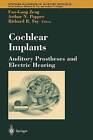 Cochlear Implants: Auditory Prostheses and Electric Hearing by Springer-Verlag New York Inc. (Paperback, 2010)