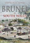 Brunel in South Wales: Communications and Coal: v. 2 by Stephen K. Jones (Paperback, 2006)