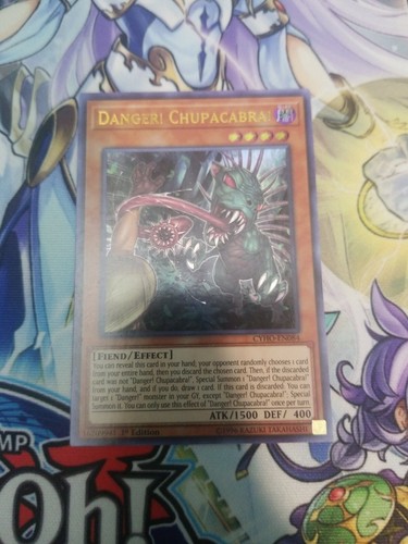 CYHO-EN084 Ultra Rare 1st Edition Danger YUGIOH Chupacabra