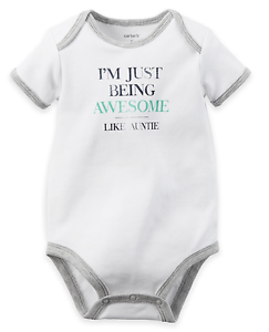 BNWT 3 months Carter's "I'm Just Being Awesome Like Auntie" Bodysuit 