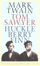 Tom Sawyer Huckleberry Finn von Mark Twain | Buch | Zustand sehr gut