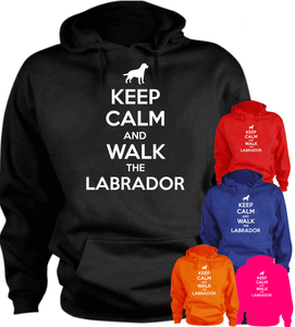 Keep Calm and Walk the Labrador New funny hoodie Birthday Poison present