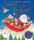 Santa to the Rescue! by Barry Timms (Hardback, 2016)