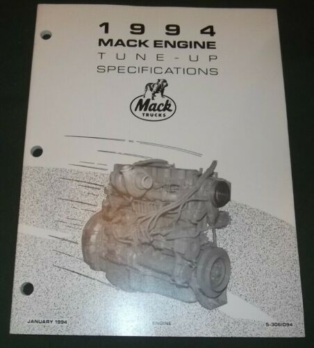Details about  / MACK TRUCK 1994 ENGINE TUNE-UP SPECIFICATION SERVICE SHOP REPAIR MANUAL BOOK